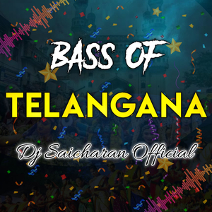 Bass Of Telangana