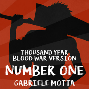 Number One (From "Bleach", Thousand Year Blood War Version)
