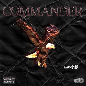 Commander(Prod.by Flowless)