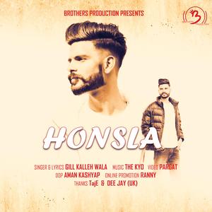HONSLA (feat. Gill Kalleh Wala)