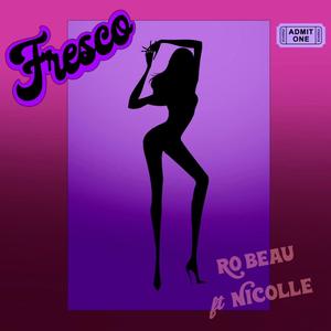 FRESCO (feat. Nicolle Horbath)