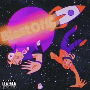Blast Off (feat. Caprice The New Youngin')
