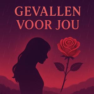 Gevallen Voor Jou (feat. Shadyy)