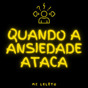 Quando a Ansiedade Ataca