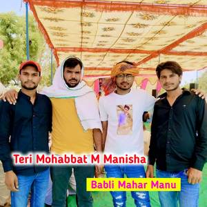 Teri Mohabbat M Manisha