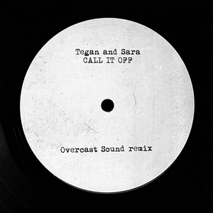 Call it Off (Overcast Sound Remix)