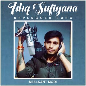 Ishq Sufiyaana (Unplugged)