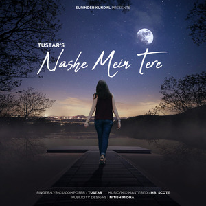 Nashe Mein Tere