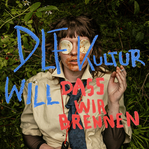 DLF Kultur will dass wir brennen