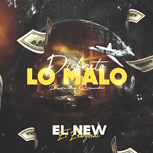 Disfruto Lo Malo (Version Rrambo)