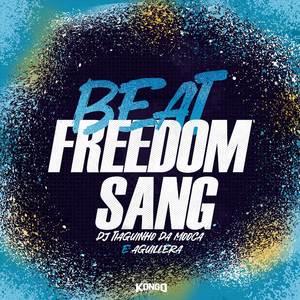 Beat Freedom Sang
