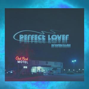 Perfect Lover