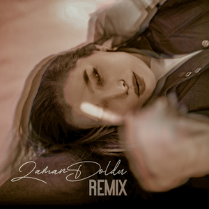 Zaman Doldu (Remix)