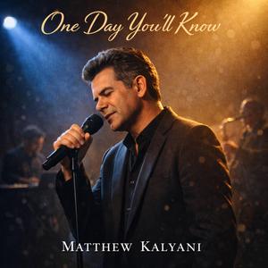 One Day You’ll Know