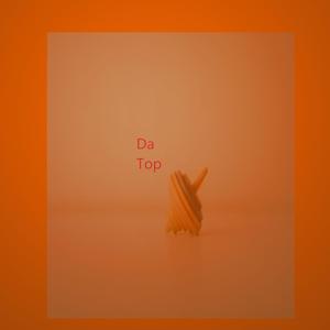 Da Top