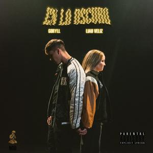 En lo oscuro (feat. Liah Veliz)
