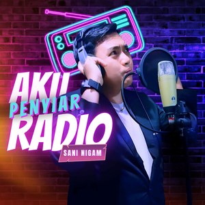 Aku Penyiar Radio