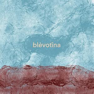 blèvotîna