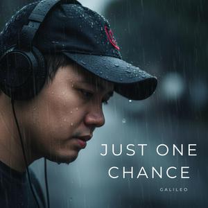 Just One Chance