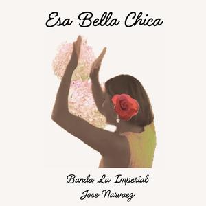 Esa Bella Chica