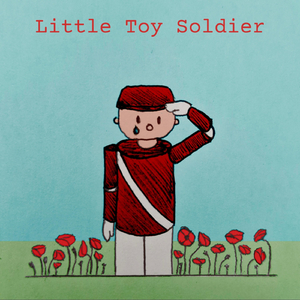 Little Toy Soldier