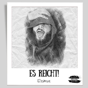 Es Reicht!