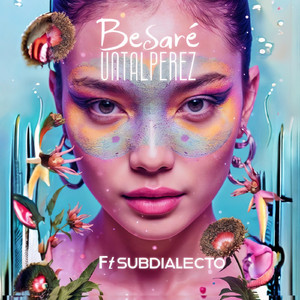 Besaré (feat. Subdialecto)