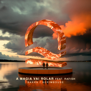 A Magia Vai Rolar (Extended Mix)