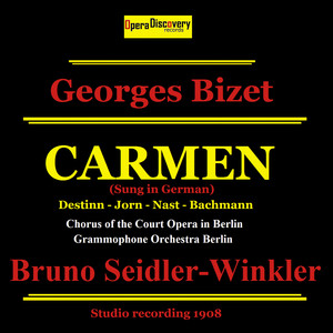 Bizet: Carmen (Remastered): Acte I "Avec la garde montante" (Remastered)
