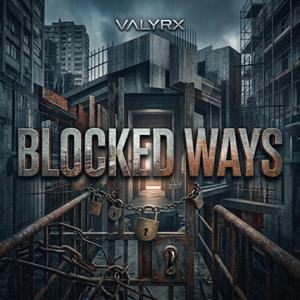 Blocked Ways