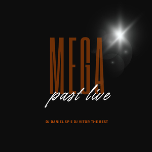 ELETROFUNK MEGA PAST LIVES x BEAT VEM VEM