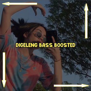Digeleng Bass Boosted