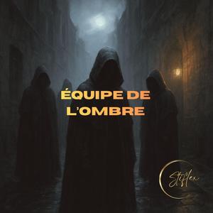 Equipe de l'Ombre