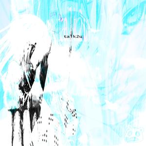 Talk2u (feat. Patience)