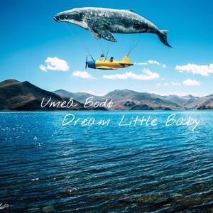Dream Little Baby