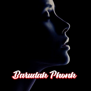 Barudak Phonk (Breakbeat Version)