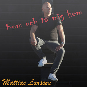 Kom och ta mig hem