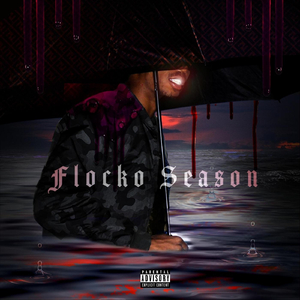 Flocko Season (Intro)