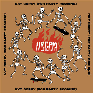 N.X.T. S.X.R.R.Y. (for Party Rocking)