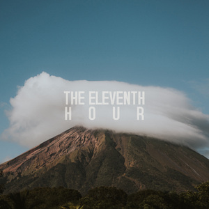 The Eleventh Hour