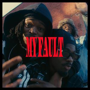 MY FAULT (feat. Yaktavis)