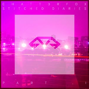 Stay, Never Gone (Disciphelia & Chatt3rfox Mashup)