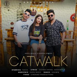 CATWALK (feat. Deepak Arora)