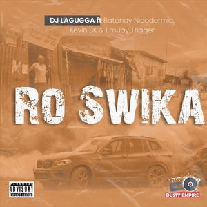 Ro Swika (feat. Batondy, Nicodermic, Kevin SK & Em. Jay Trigger)