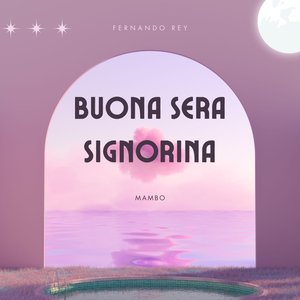 Buona Sera, Signorina (Mambo Version)
