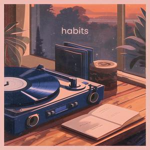 habits