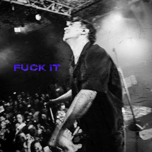 F**k It