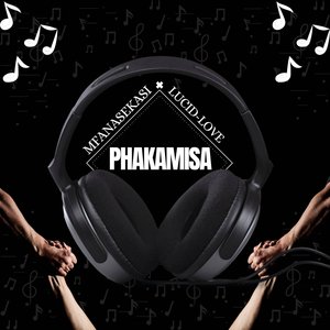 Phakamisa