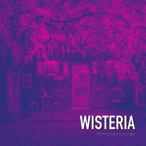 Wisteria