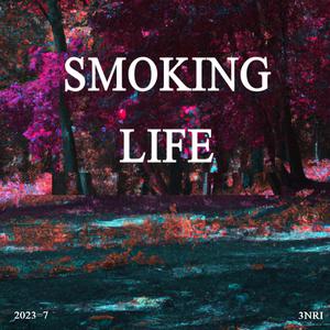 SmoKing Life